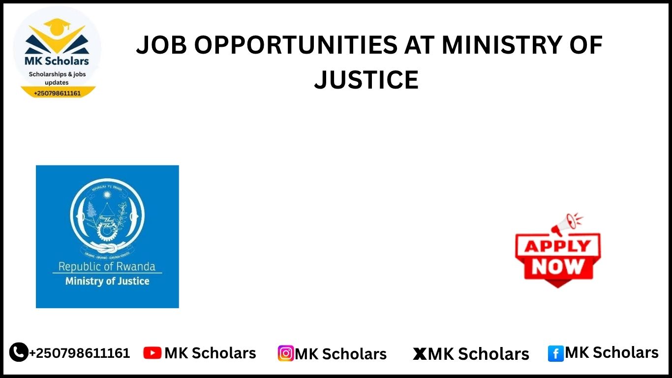 JOB OPPORTUNITIES AT MINISTRY OF JUSTICE 